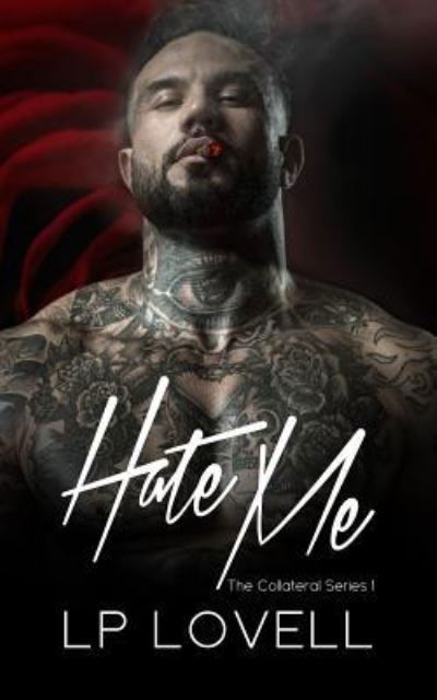 Cover for LP Lovell · Hate Me (Paperback Book) (2018)