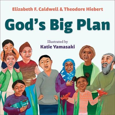 Cover for Elizabeth F Caldwell · God's Big Plan (Board book) (2020)