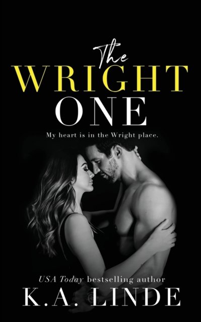 Cover for K A Linde · The Wright One (Pocketbok) (2018)
