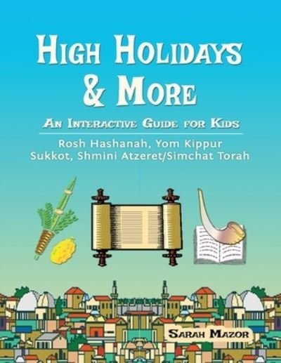 Cover for Sarah Mazor · High Holidays &amp; More (Paperback Book) (2019)