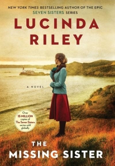 Cover for Lucinda Riley · The Missing Sister (Inbunden Bok) (2021)