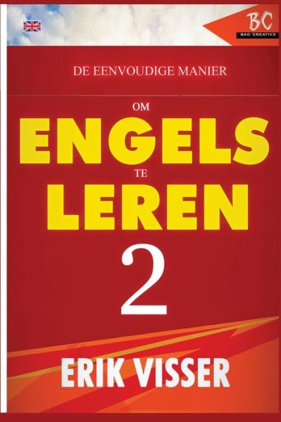 Cover for Erik Visser · De Eenvoudige Manier Om Engels Te Leren 2 (Paperback Book) (2020)