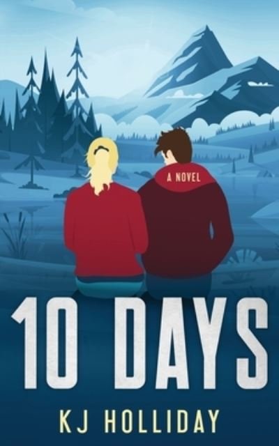 Cover for KJ Holliday · 10 Days (Paperback Book) (2021)