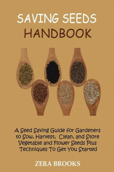 Cover for Zera Brooks · Saving Seeds Handbook (Paperback Book) (2022)