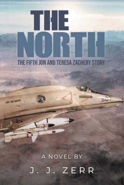 Cover for J. J. Zerr · North (Book) (2022)