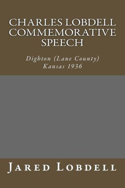 Cover for Reference Editor Jared C Lobdell · Charles Lobdell Commemorative Speech (Pocketbok) (2017)