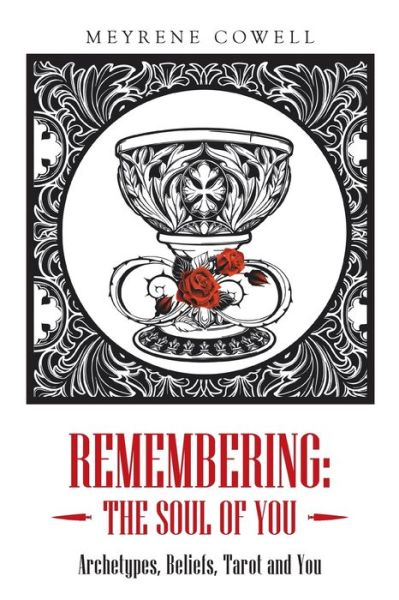 Cover for Meyrene Cowell · Remembering (Paperback Book) (2021)