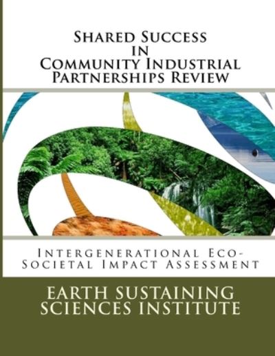 Cover for Dr Wayne Sampey · Shared Success in Community Industrial Partnerships Review (Paperback Book) (2018)