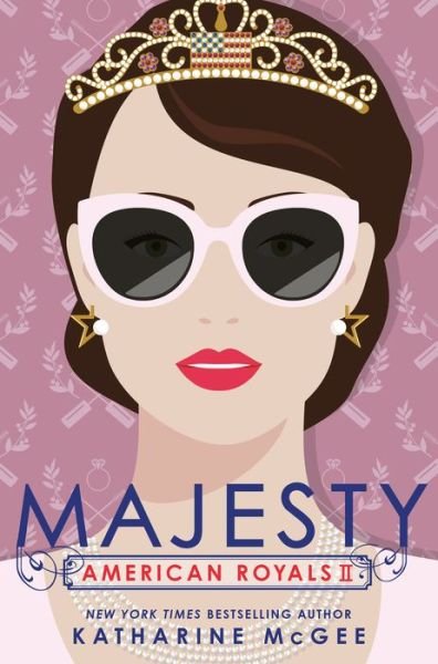 Cover for Katharine McGee · American Royals II: Majesty - American Royals (Hardcover bog)