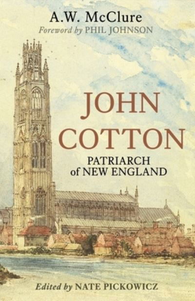 Cover for A W McClure · John Cotton (Paperback Book) (2019)