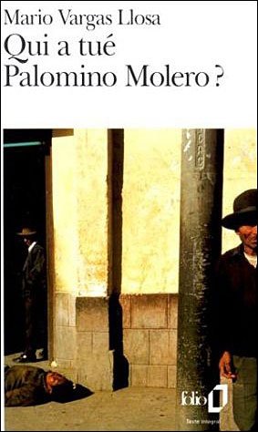 Cover for Mario Vargas Llosa · Qui a Tue Palomino Mole (Folio) (French Edition) (Taschenbuch) [French edition] (1989)