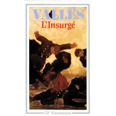 L'insurge - Jules Valles - Books - Editions Flammarion - 9782080702234 - September 1, 1977