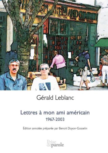 Cover for Gerald LeBlanc · Lettres Mon Ami Am ricain (Paperback Book) (2018)