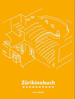 Cover for Tina Schmid · Zürikinobuch (Book) (2024)