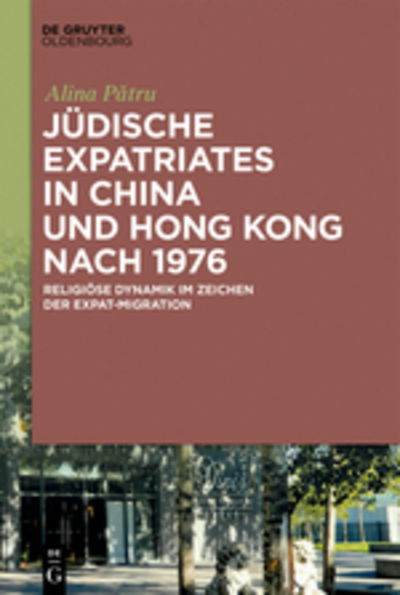 Cover for Patru · Jüdische Expatriates in China und (Book) (2018)