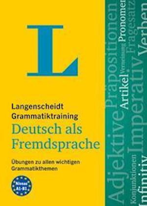 Cover for Langenscheidt bei PONS · Langenscheidt Grammatiktraining Deutsch als Fremdsprache (Paperback Book) (2022)