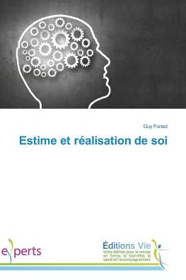 Cover for Forest · Estime et réalisation de soi (Book)