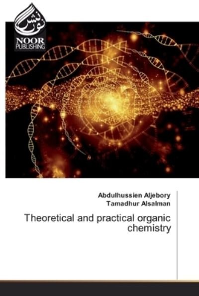 Cover for Aljebory · Theoretical and practical orga (Bok) (2019)