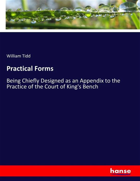 Cover for Tidd · Practical Forms (Bok) (2018)
