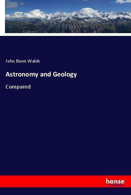 Cover for Walsh · Astronomy and Geology (Book)