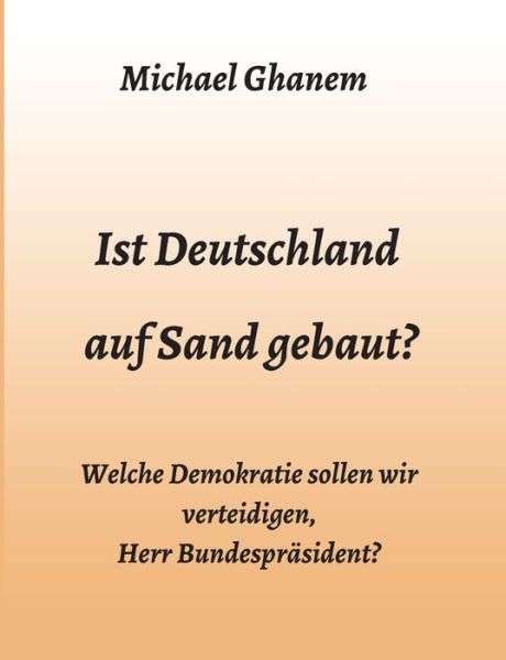 Cover for Ghanem · Ist Deutschland auf Sand gebaut? (Book) (2020)