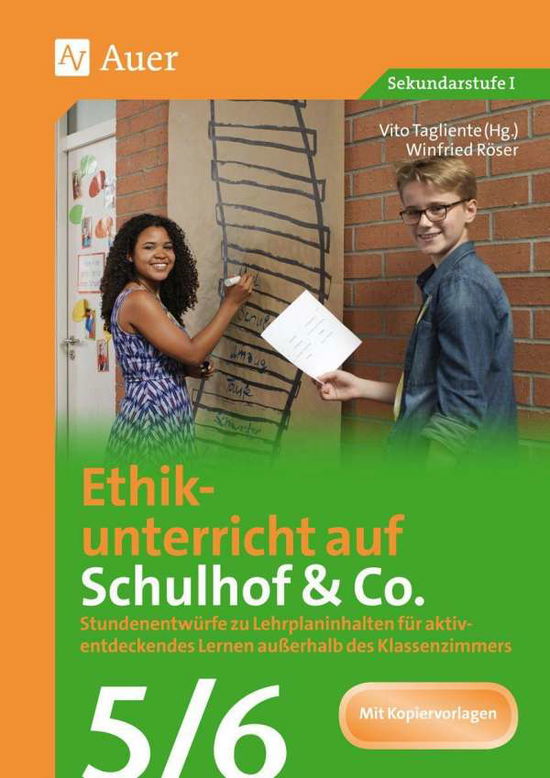 Cover for Röser · Ethikunterricht auf Schulhof &amp; Co (Buch)