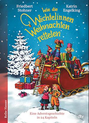 Cover for Friedbert Stohner · Wie die Wichtelinnen Weihnachten retteten (Book) (2024)