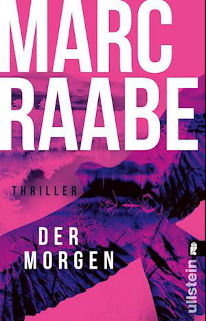 Cover for Marc Raabe · Der Morgen (Buch)
