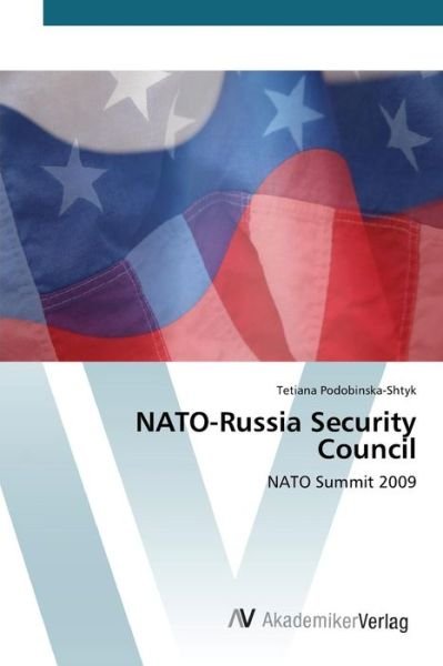 Cover for Podobinska-shtyk Tetiana · Nato-russia Security Council (Taschenbuch) (2015)