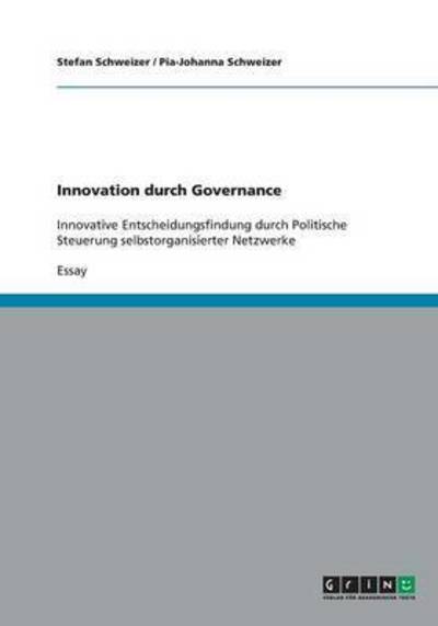 Cover for Schweizer · Innovation durch Governance (Book) (2008)