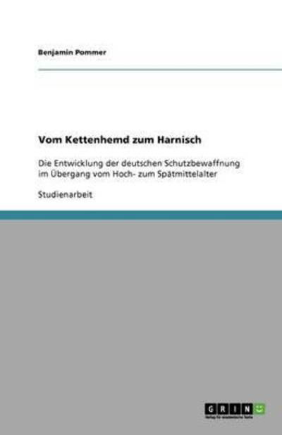 Cover for Pommer · Vom Kettenhemd zum Harnisch (Buch) [German edition] (2013)