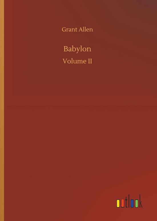 Babylon - Allen - Books -  - 9783734080234 - September 25, 2019