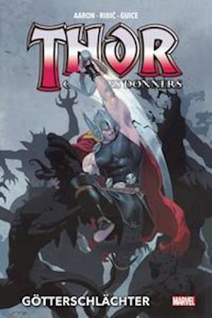 Cover for Jason Aaron · Thor: Gott des Donners Deluxe (Inbunden Bok) (2022)