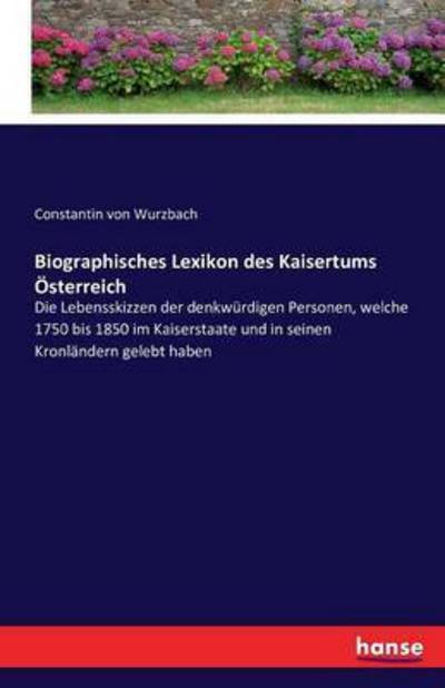 Cover for Wurzbach · Biographisches Lexikon des Kai (Book) (2016)