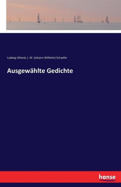 Ausgewählte Gedichte - Schaefer - Böcker -  - 9783743680234 - 3 februari 2017