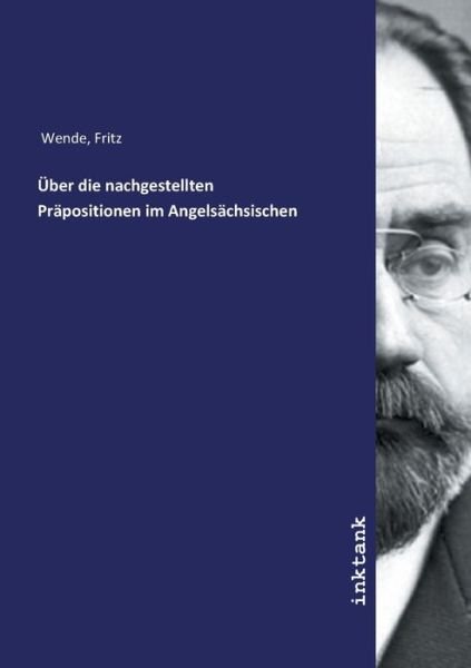 Cover for Wende · Über die nachgestellten Präpositi (Bog)