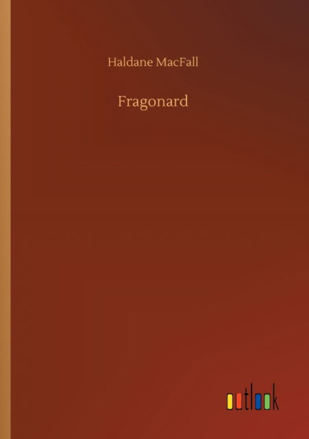 Cover for Haldane Macfall · Fragonard (Paperback Book) (2020)