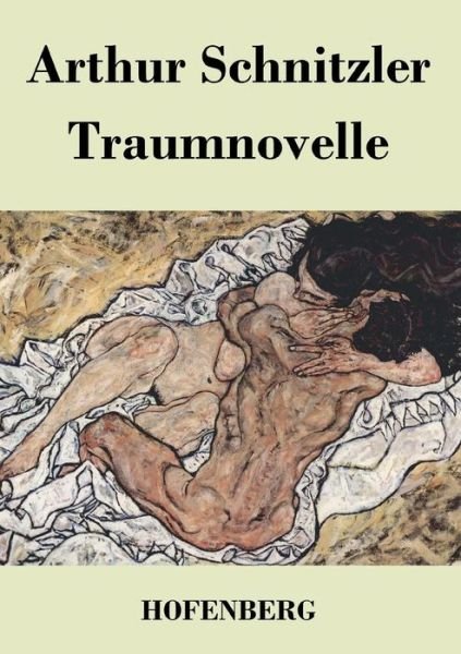 Cover for Arthur Schnitzler · Traumnovelle (Paperback Book) (2016)