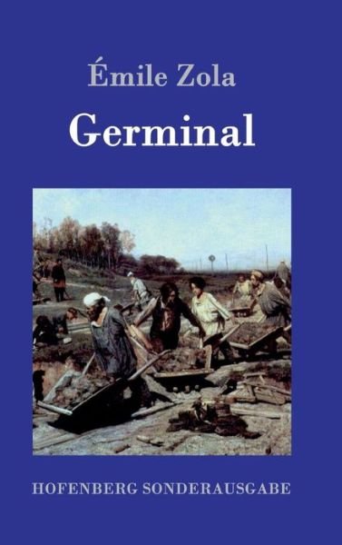 Cover for Emile Zola · Germinal (Hardcover Book) (2015)