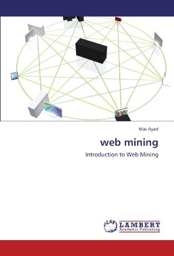 Cover for Mai Ayad · Web Mining: Introduction to Web Mining (Paperback Bog) (2012)