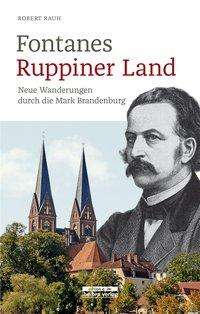 Cover for Rauh · Fontanes Ruppiner Land (Bok)