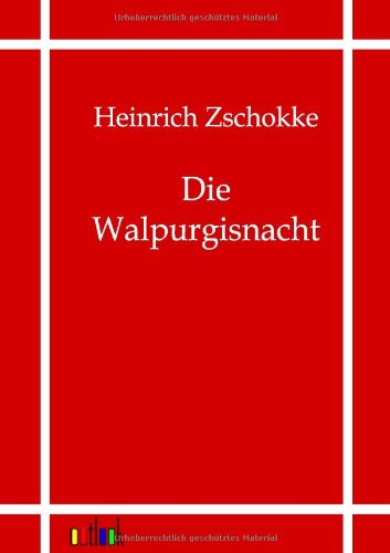 Cover for Heinrich Zschokke · Die Walpurgisnacht (Paperback Book) [German edition] (2011)