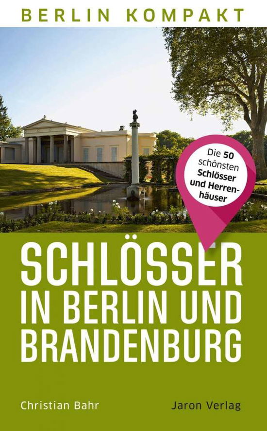 Cover for Bahr · Schlösser in Berlin u.Brandenburg (Book)