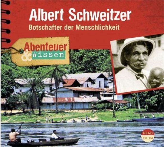CD Albert Schweitzer - Botscha - Ute Welteroth - Muziek - HEADROOM - 9783942175234 - 
