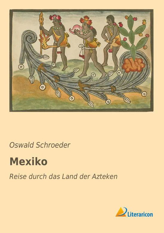 Cover for Schroeder · Mexiko (Book)