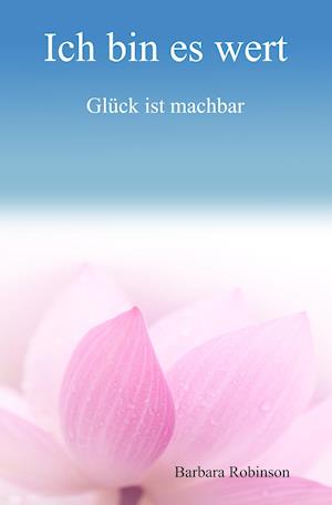 Cover for Barbara Robinson · Ich bin es wert (Pocketbok) (2020)