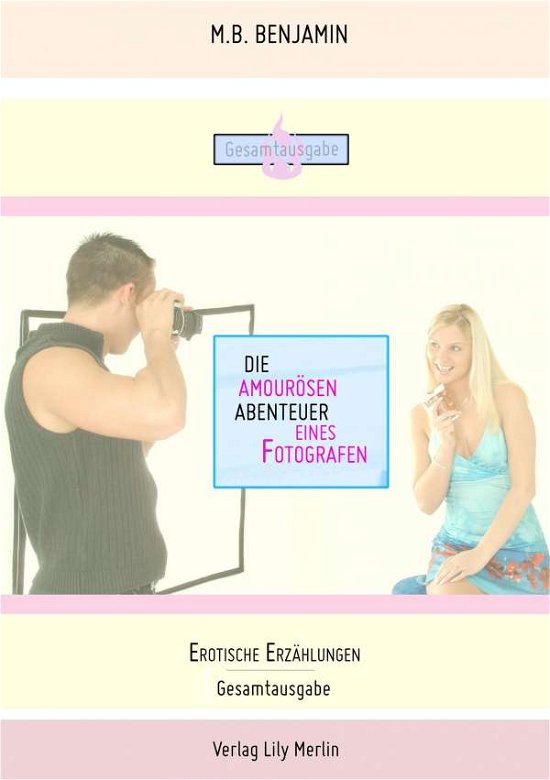 Cover for Benjamin · Die amourösen Abenteuer eines (Book)
