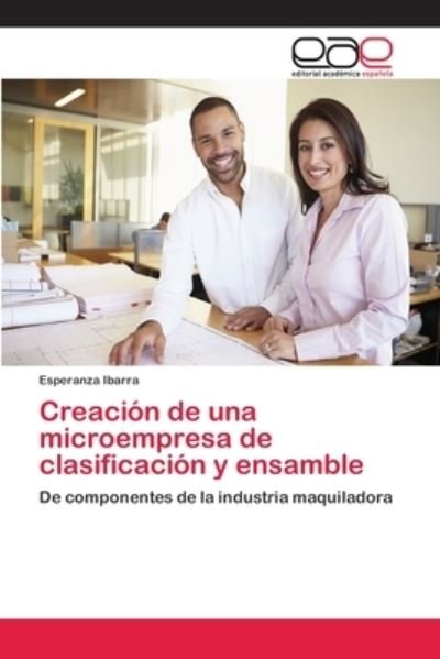 Cover for Ibarra · Creación de una microempresa de (Bok) (2018)