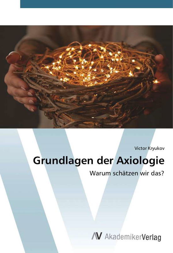 Cover for Kryukov · Grundlagen der Axiologie (Book)