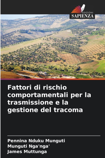 Cover for Pennina Nduku Munguti · Fattori di rischio comportamentali per la trasmissione e la gestione del tracoma (Taschenbuch) (2021)